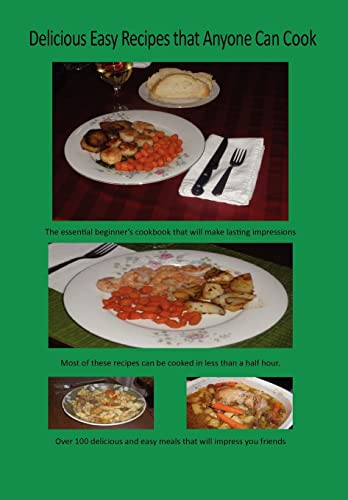 Delicious Easy Recipes that Anyone Can Cook - Butkevich, Paul