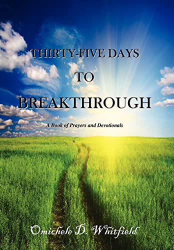 Stock image for Thirty-Five Days to Breakthrough for sale by Lucky's Textbooks