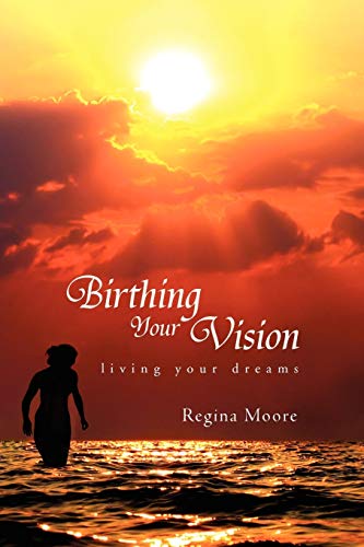 Imagen de archivo de Birthing Your Vision a la venta por Chiron Media