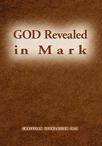 God Revealed in Mark (Hardback) - John Sim