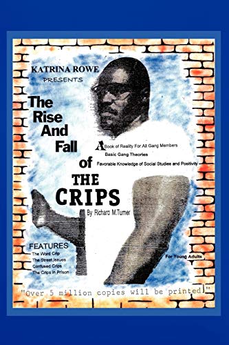 9781456818326: The Rise And Fall Of The Crips