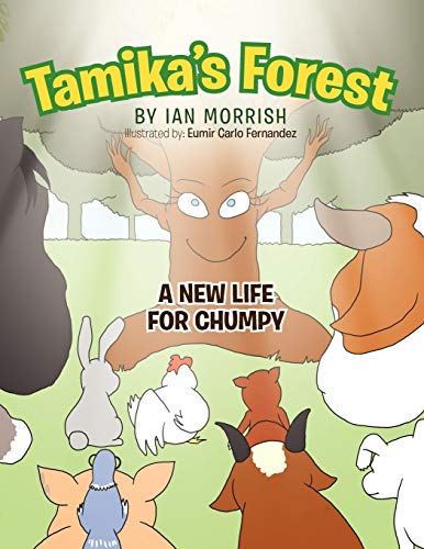 Tamika's Forest (9781456820923) by Morrish, Ian