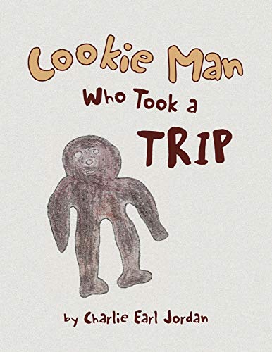 Stock image for Cookie Man Who Took A Trip for sale by Lucky's Textbooks