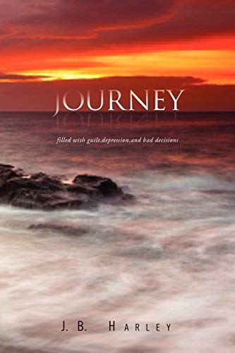 Journey (Paperback) - J B Harley