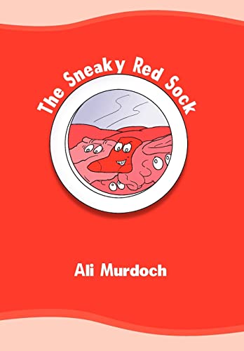 The Sneaky Red Sock - Murdoch; Ali