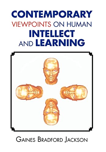 9781456821609: Contemporary Viewpoints on Human Intellect and Learning