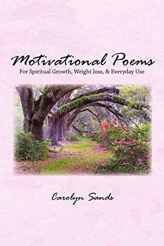 Motivational Poems (Paperback) - Carolyn Sands