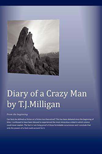 Diary Of A Crazy Man (Paperback) - T J Milligan