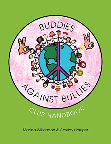 Stock image for Buddies Against Bullies: Club Handbook for sale by Lucky's Textbooks