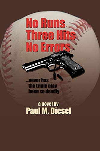 9781456829841: No Runs Three Hits No Errors: ...Never has the triple play been so deadly