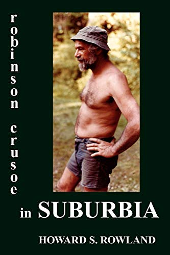Stock image for Robinson Crusoe in Suburbia for sale by Lucky's Textbooks