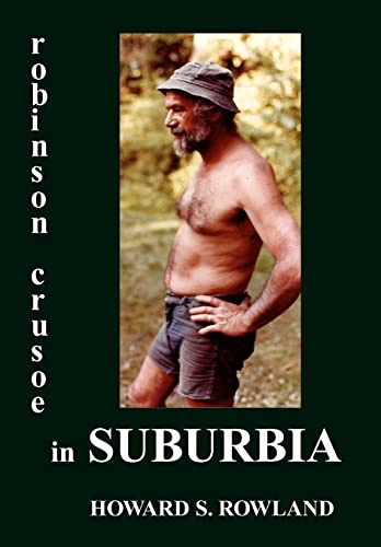 Stock image for Robinson Crusoe in Suburbia for sale by Lucky's Textbooks