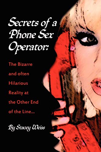 Stock image for Secrets of a Phone Sex Operator for sale by Chiron Media