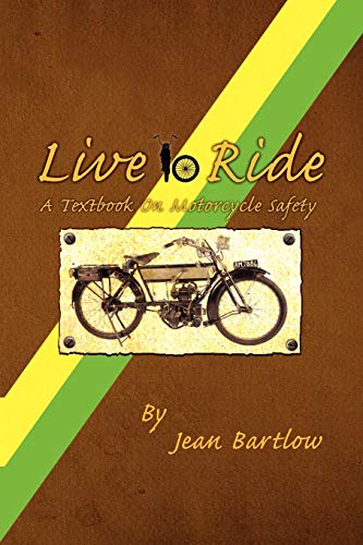 9781456834012: Live to Ride
