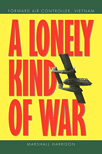 Stock image for A Lonely Kind of War for sale by cornacres