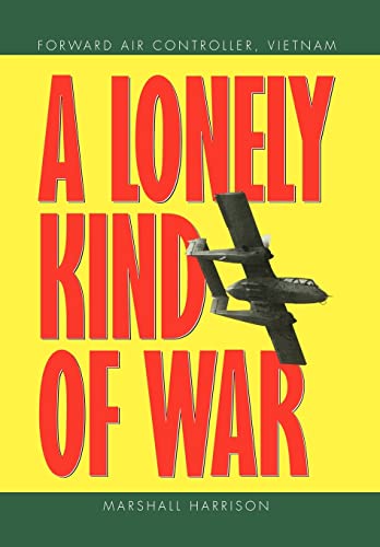 Beispielbild fr A Lonely Kind of War zum Verkauf von Books From California