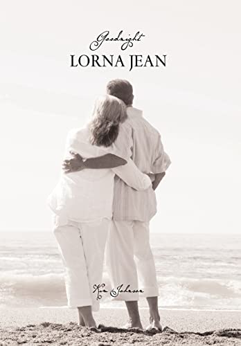 Goodnight Lorna Jean (9781456838324) by Johnson, Kim