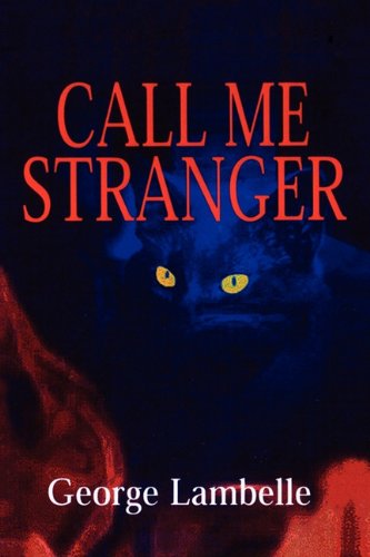 Imagen de archivo de Call Me Stranger a la venta por Bahamut Media