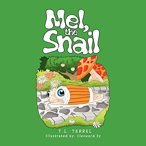 Imagen de archivo de Mel, the Snail a la venta por Chiron Media