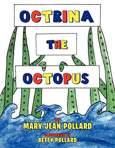 Stock image for Octrina the Octopus for sale by Better World Books