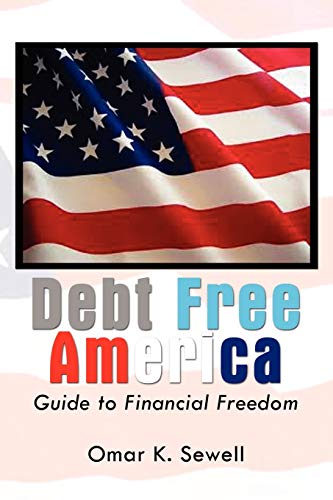 Imagen de archivo de Debt Free America a la venta por Lucky's Textbooks