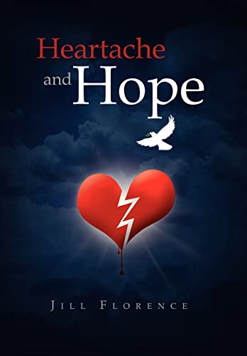 9781456857042: Heartache and Hope