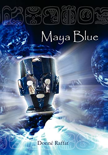 Maya Blue - Donn Raffat