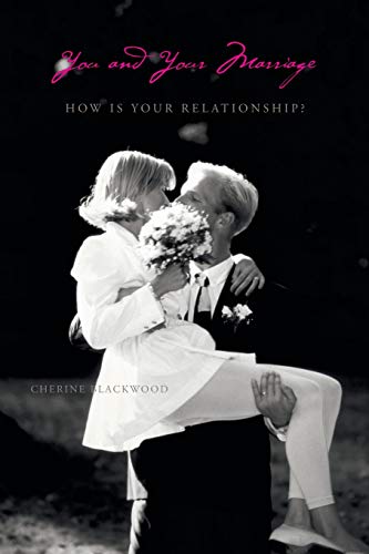 Imagen de archivo de You and Your Marriage: How Is Your Relationship? a la venta por Chiron Media