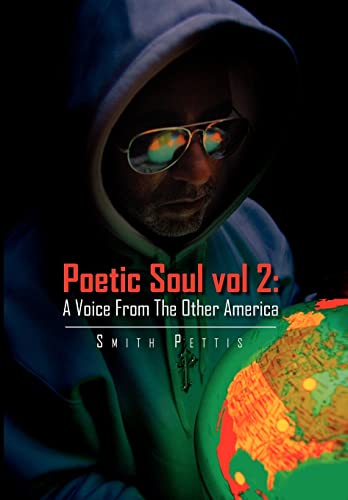 9781456861667: Poetic Soul vol 2: A Voice From The Other America