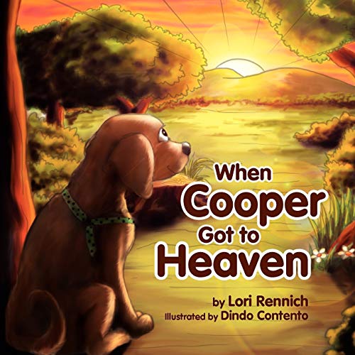 When Cooper Got to Heaven (Paperback) - Lori Rennich