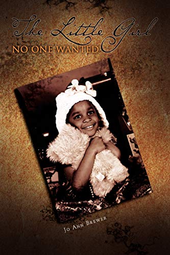 Stock image for The Little Girl No One Wanted for sale by GF Books, Inc.