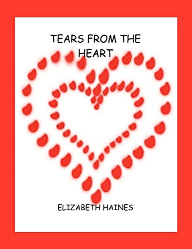 Stock image for Tears from the Heart for sale by AwesomeBooks