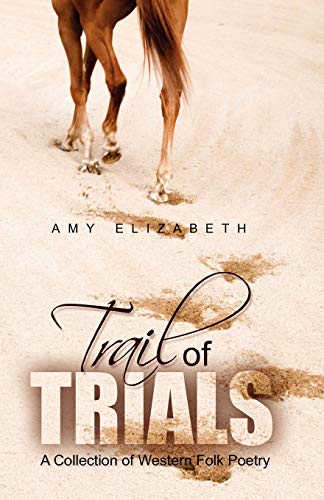 Trail of Trials (Paperback) - Amy Elizabeth