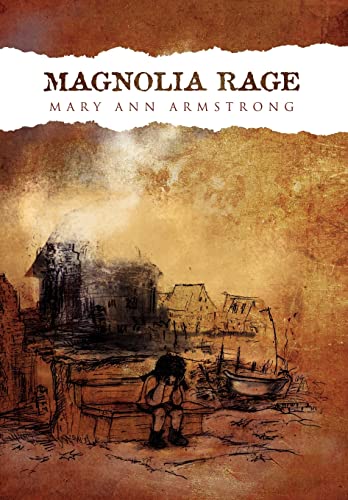 Stock image for Magnolia Rage for sale by Lucky's Textbooks