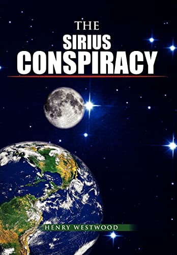 9781456882976: The Sirius Conspiracy