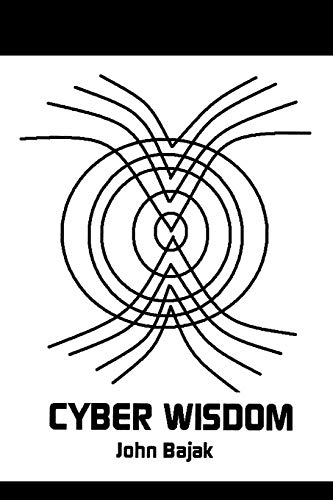 9781456884857: CyberWisdom