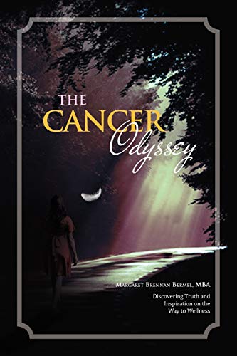 Beispielbild fr The Cancer Odyssey: Discovering Truth and Inspiration on the Way to Wellness zum Verkauf von Lucky's Textbooks