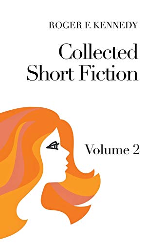 Stock image for Collected Short Fiction: Volume 2 for sale by Chiron Media