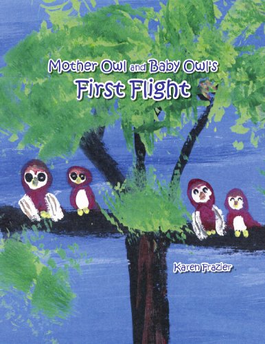 Mother Owl and Baby Owl's First Flight (9781456888374) by Frazier, Karen