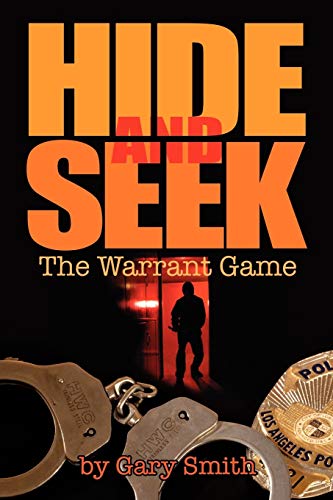 9781456892661: Hide and Seek: The Warrant Game