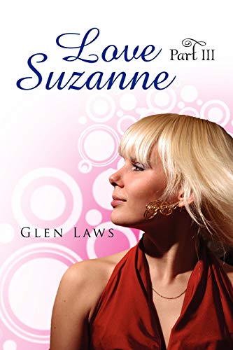 Love Suzanne (Part III) (Paperback) - Glen Laws