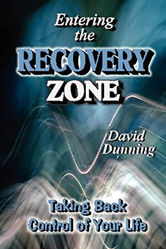 Imagen de archivo de Entering the Recovery Zone: Taking Back Control of Your Life a la venta por Chiron Media