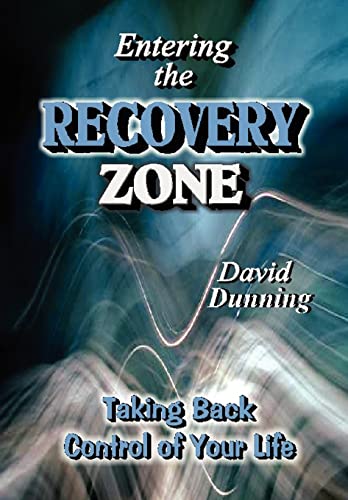 Stock image for Entering the Recovery Zone Taking Back Control of Your Life for sale by PBShop.store US