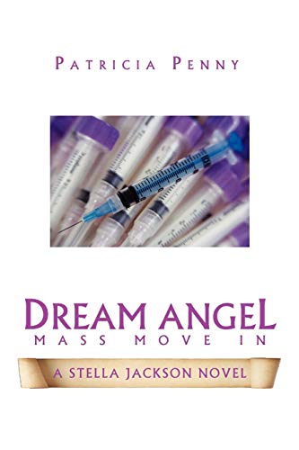 Dream Angel Mass Move In - Patricia Penny