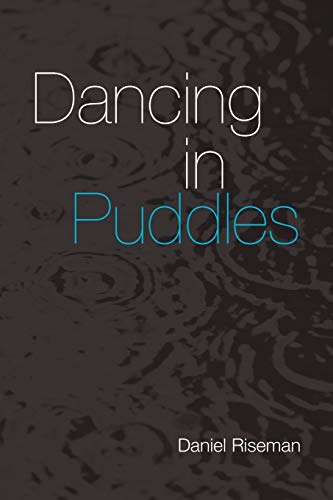 Stock image for Dancing in Puddles for sale by Chiron Media