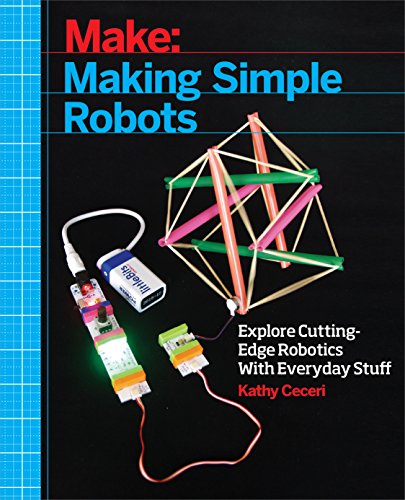 Beispielbild fr Making Simple Robots: Exploring Cutting-Edge Robotics with Everyday Stuff zum Verkauf von Wonder Book