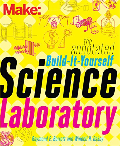 Immagine dell'editore per The Annotated Build-it-yourself Science Laboratory: Learn How to Build over 200 Pieces of Science Equipment venduto da Revaluation Books