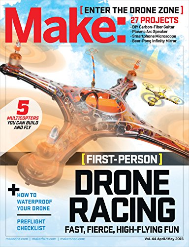 Stock image for Make: Volume 44 : Fun with Drones! for sale by Better World Books