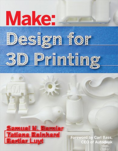 Beispielbild fr Design for 3D Printing: Scanning, Creating, Editing, Remixing, and Making in Three Dimensions zum Verkauf von Books From California