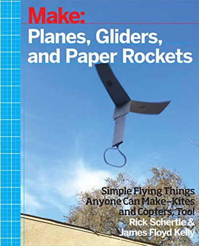 Beispielbild fr Planes, Gliders and Paper Rockets : Simple Flying Things Anyone Can Make--Kites and Copters, Too! zum Verkauf von Better World Books